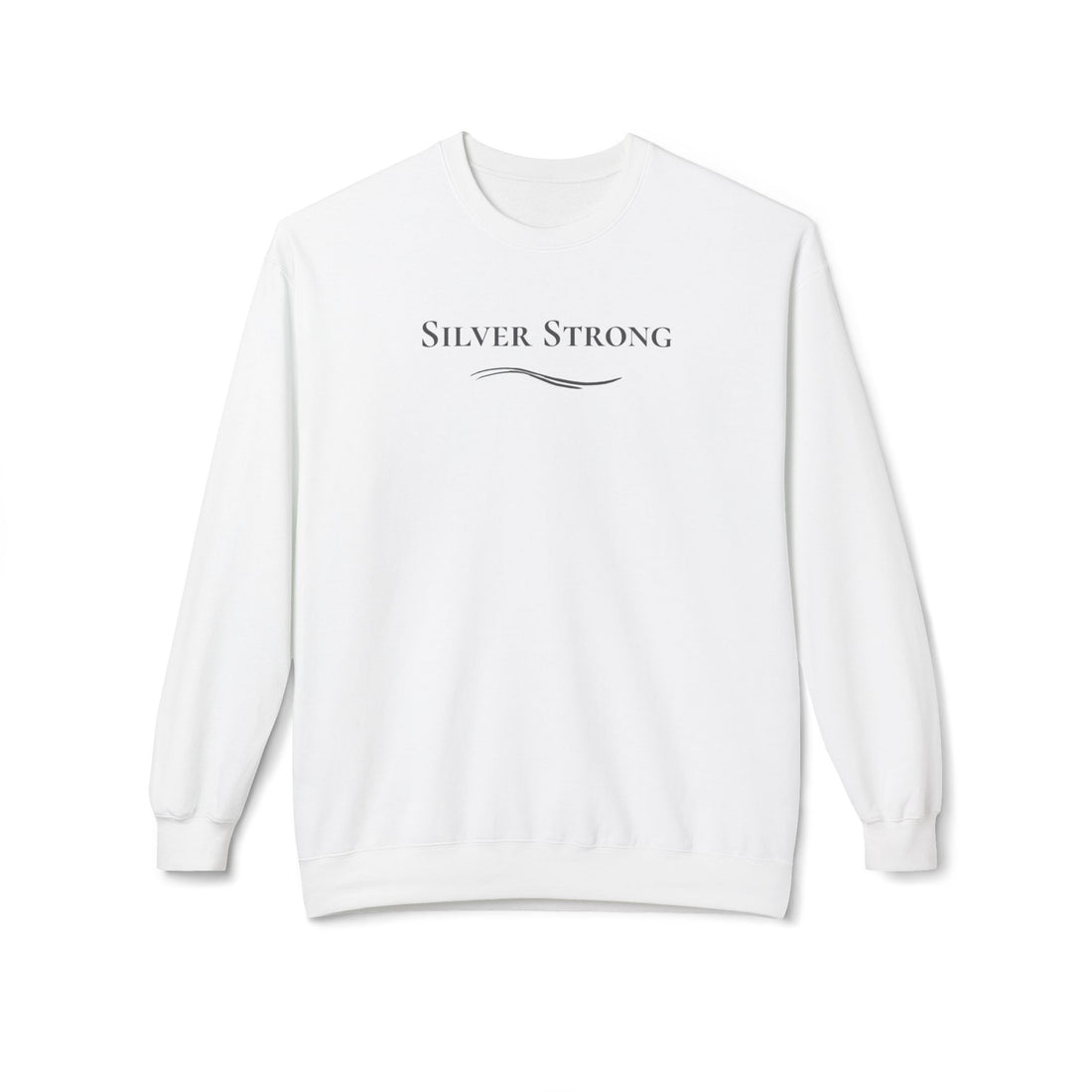 "Silver Strong"  - Crewneck Sweatshirt