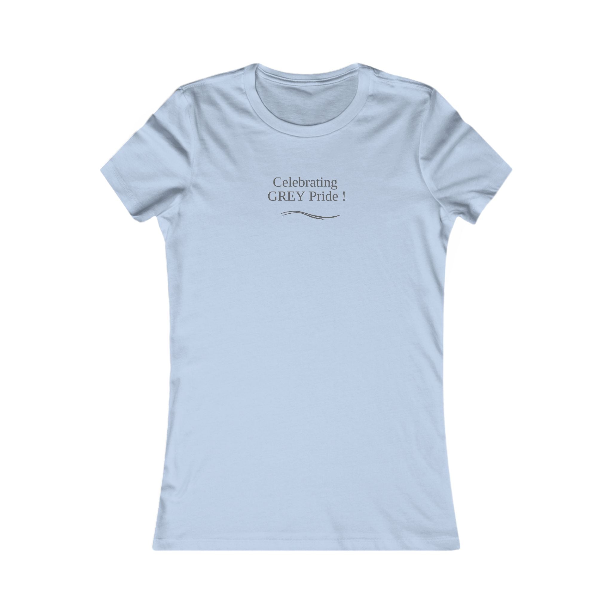 "Celebrating Grey Pride " - Women's short-sleeve Tee