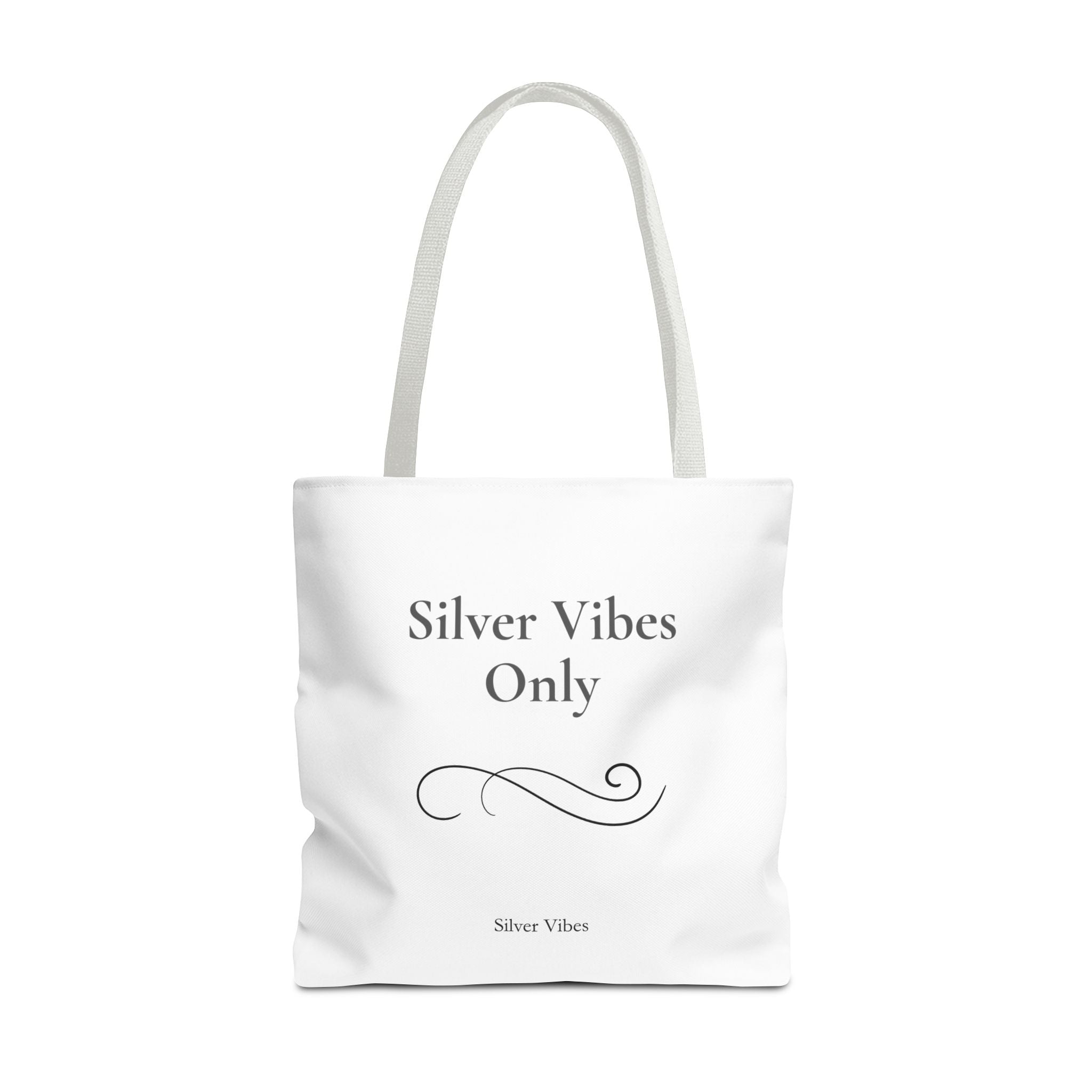 "Silver Vibes Only" Tote Bag — Elegant Minimalist Reusable Shopper