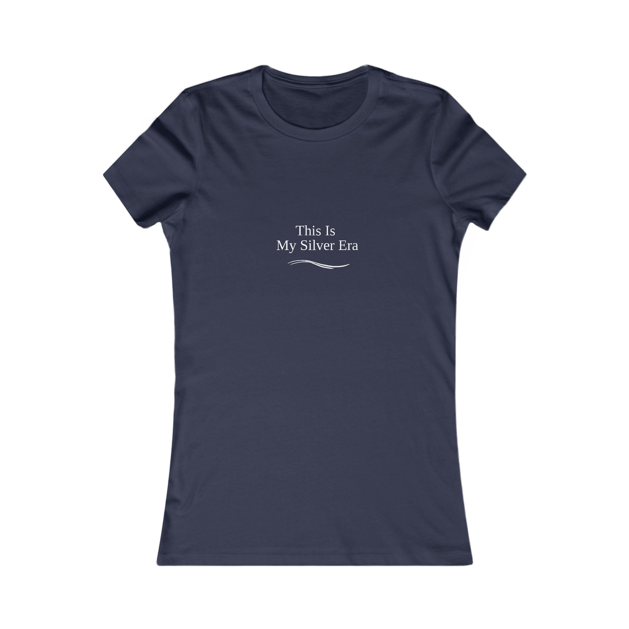 "This is my Silver Era" - Women's short-sleeve Tee