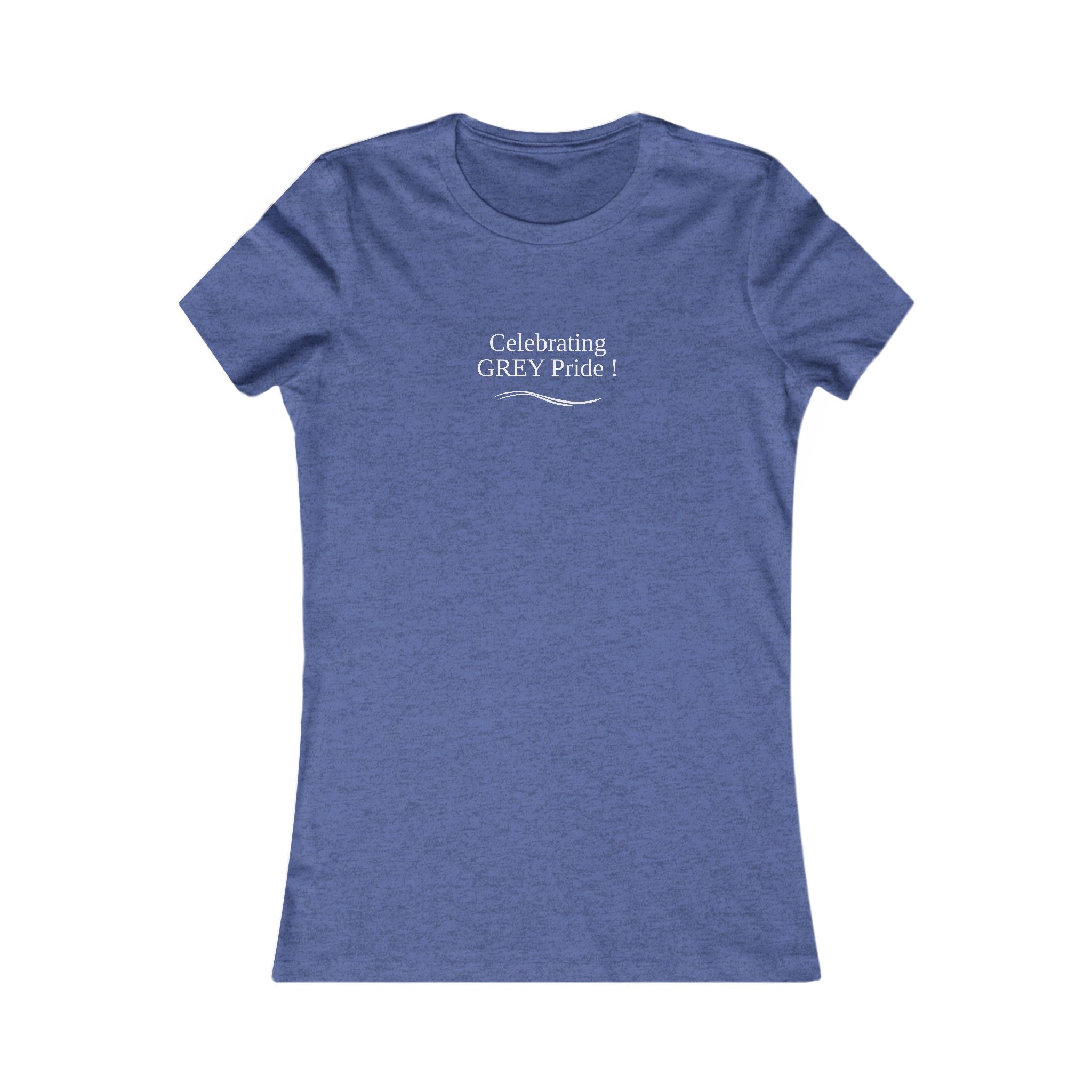 "Celebrating Grey Pride " - Women's short-sleeve Tee