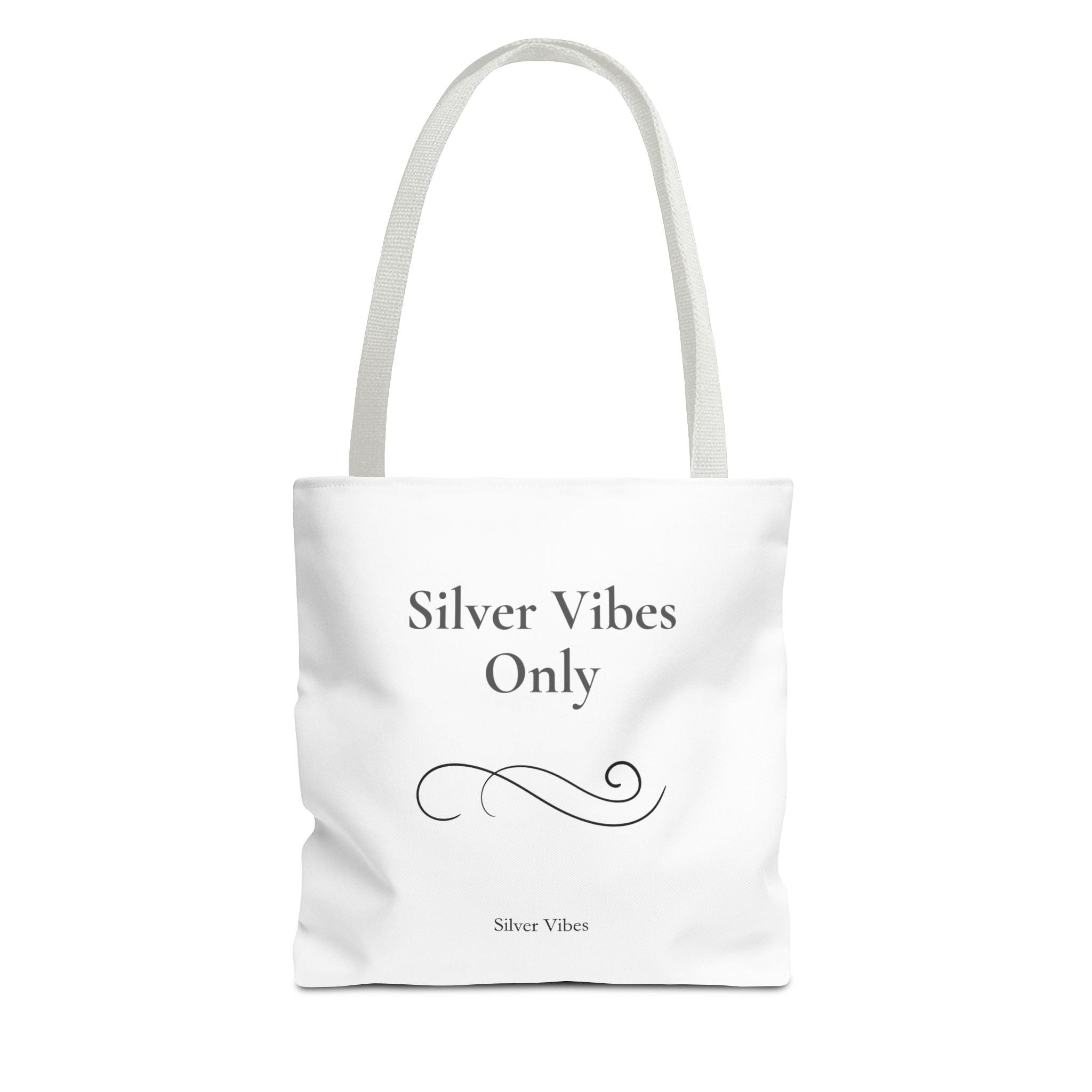 "Silver Vibes Only" Tote Bag — Elegant Minimalist Reusable Shopper