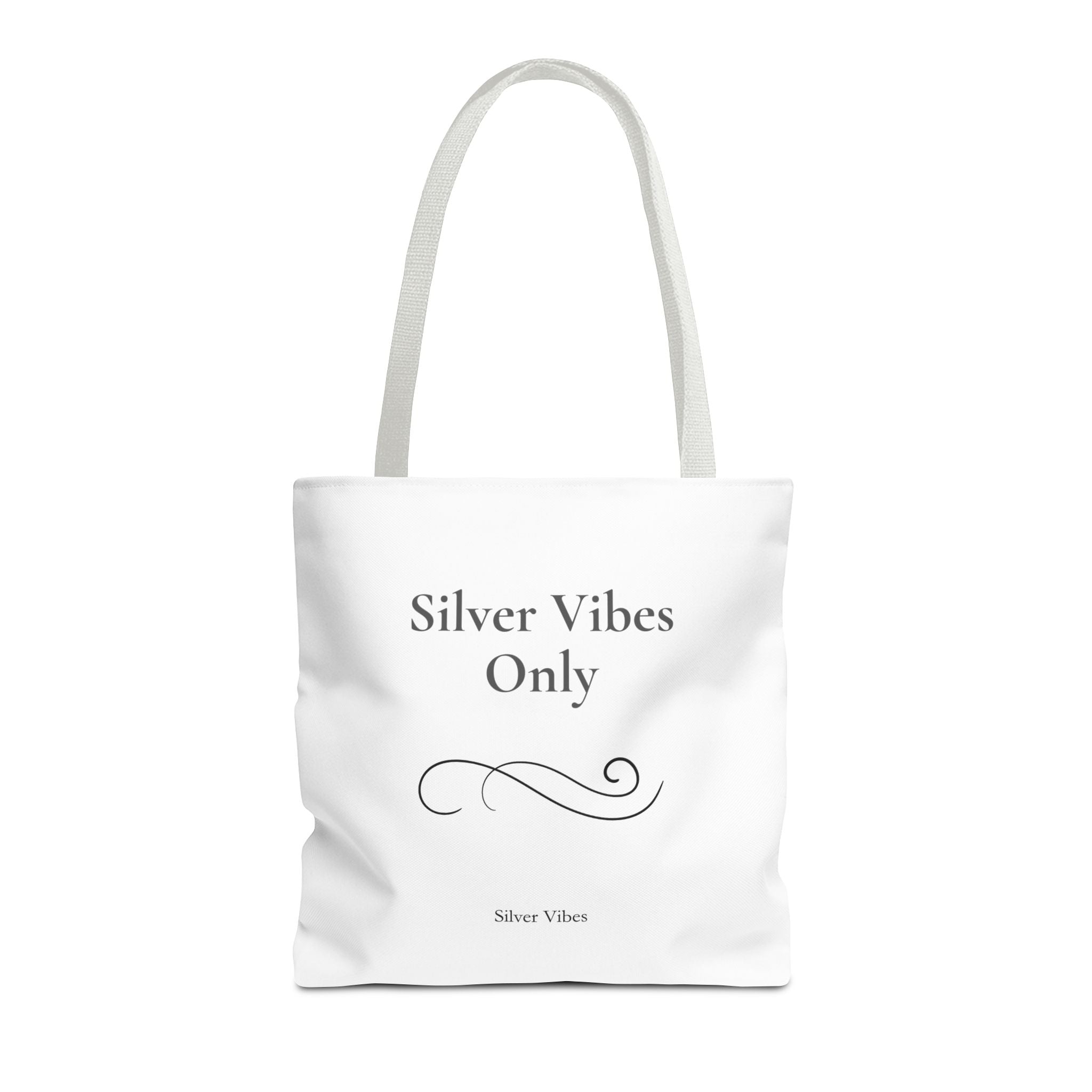 "Silver Vibes Only" Tote Bag — Elegant Minimalist Reusable Shopper