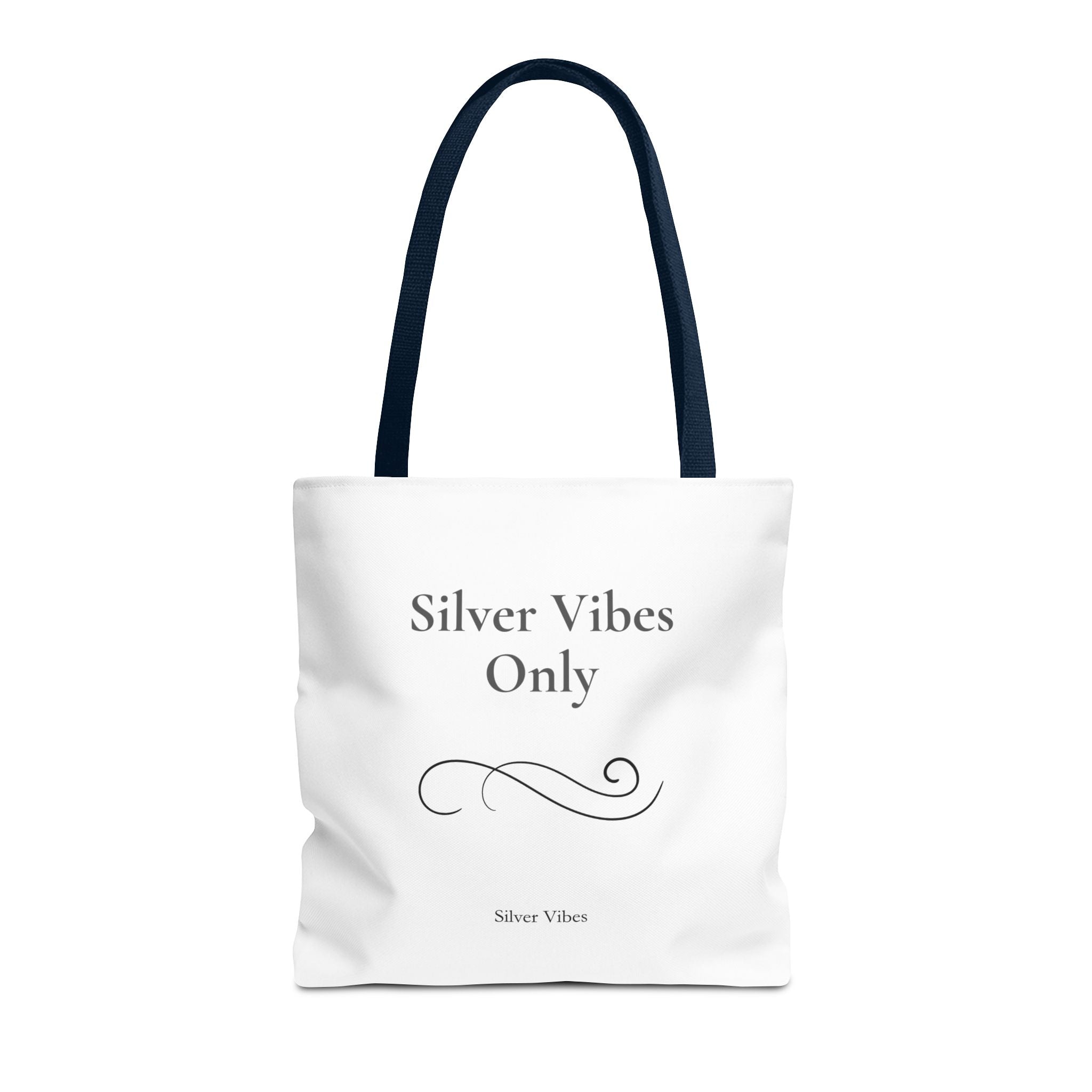 "Silver Vibes Only" Tote Bag — Elegant Minimalist Reusable Shopper