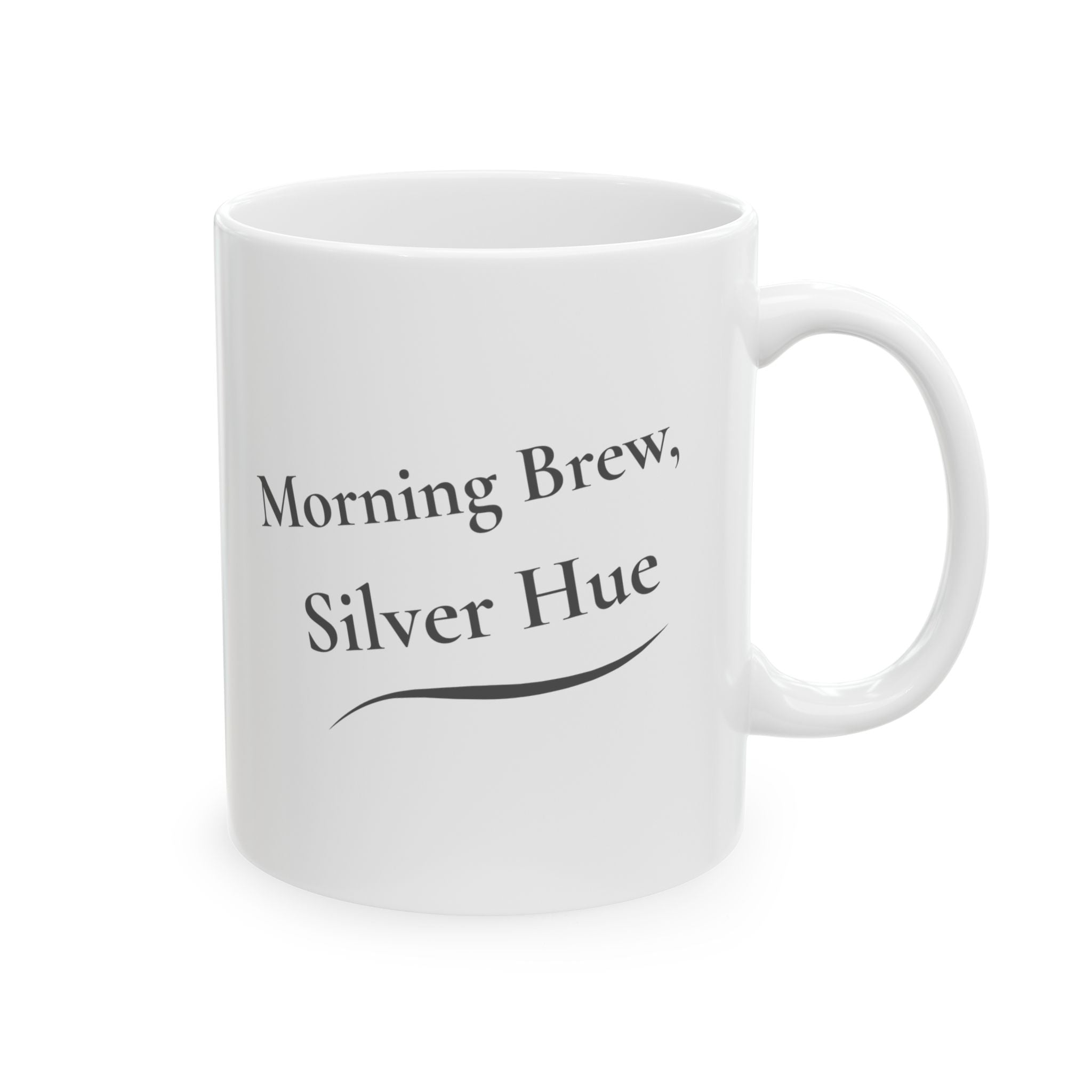 Ceramic Mug - "Morning Brew, Silver Hue" (11oz, 15oz)