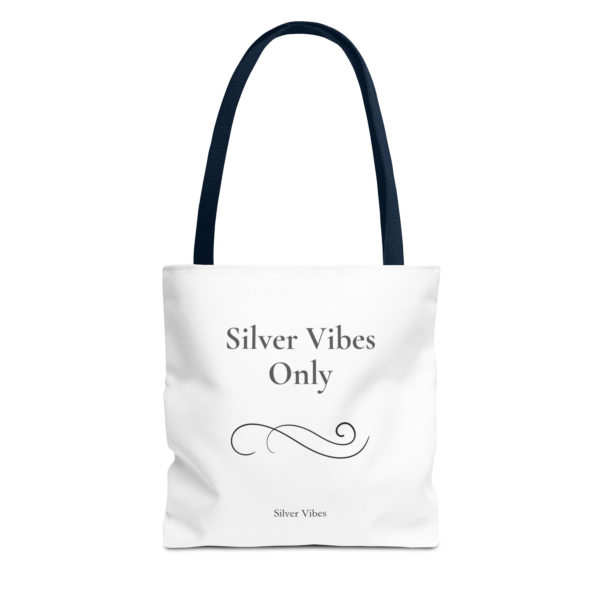 "Silver Vibes Only" Tote Bag — Elegant Minimalist Reusable Shopper