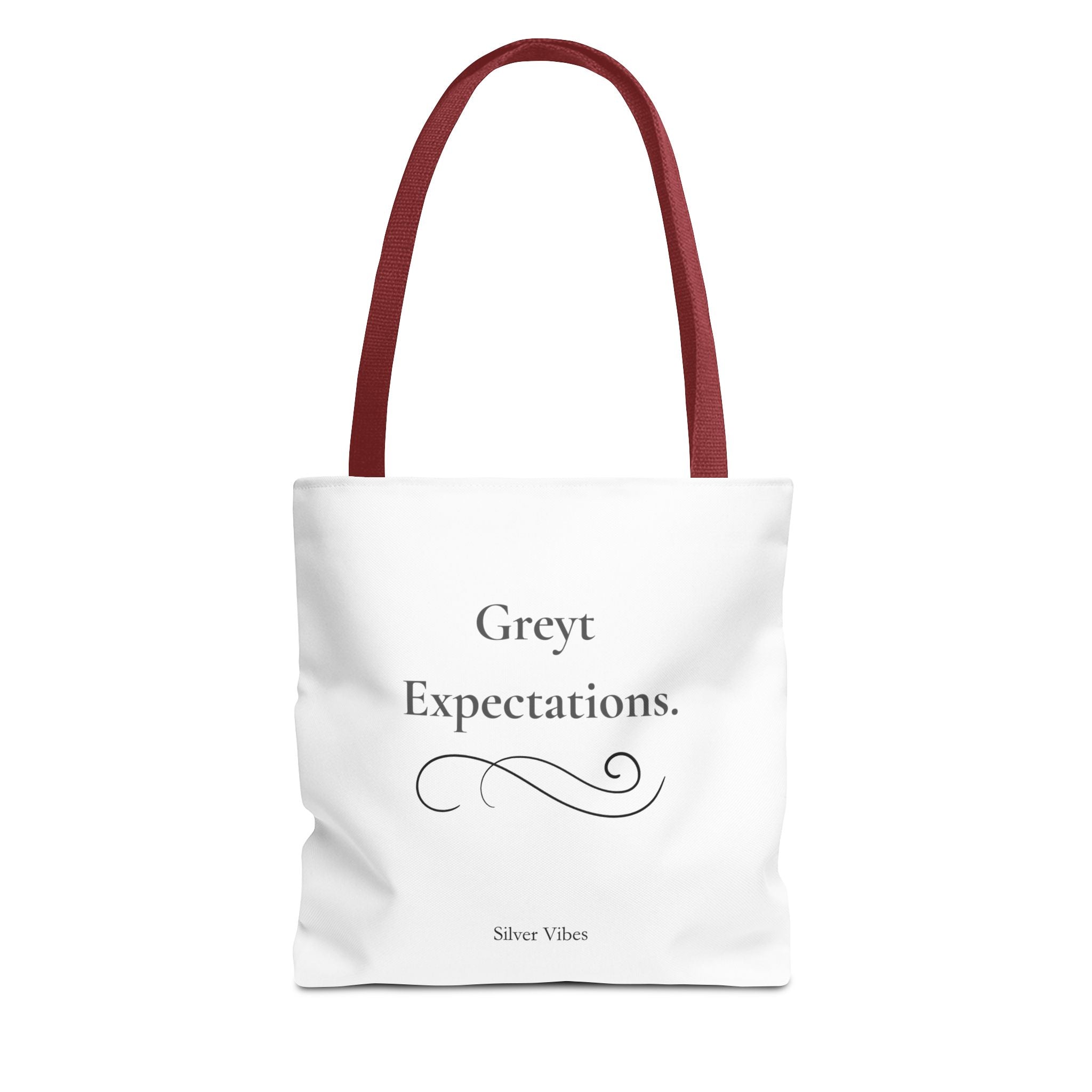 "Greyt Expectations" Tote Bag