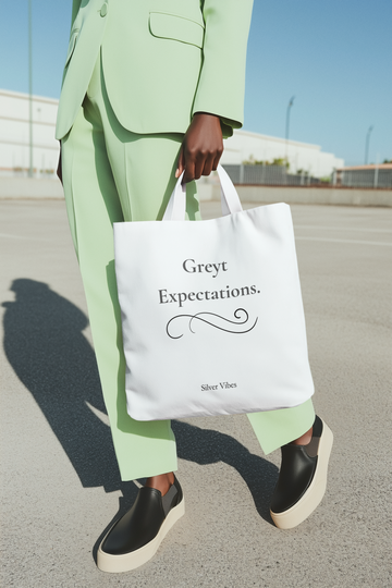 "Greyt Expectations" Tote Bag