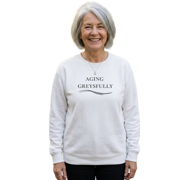 "Aging Greysfully" - Crewneck Sweatshirt