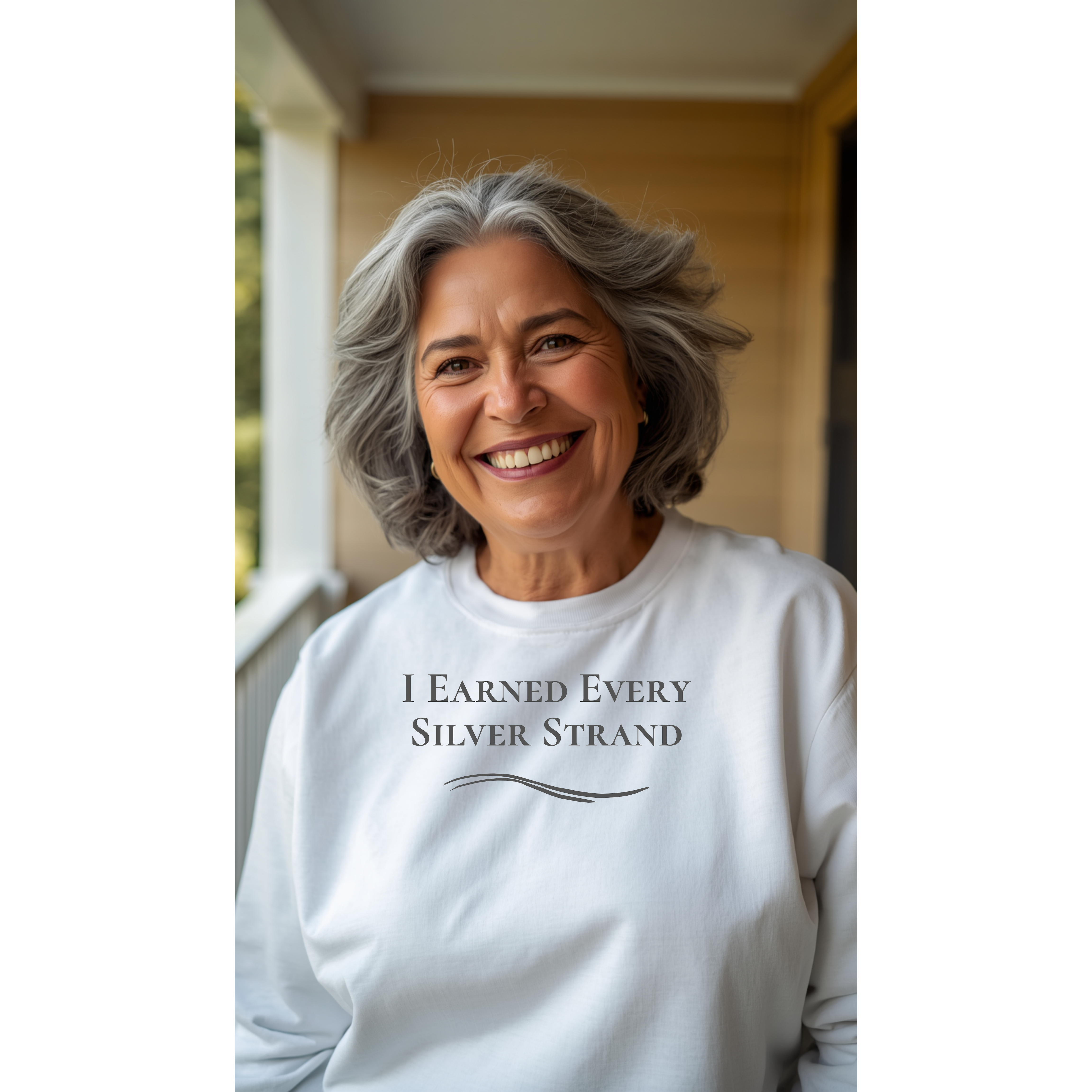 “I Earned Every Silver Strand” - Crewneck Sweatshirt