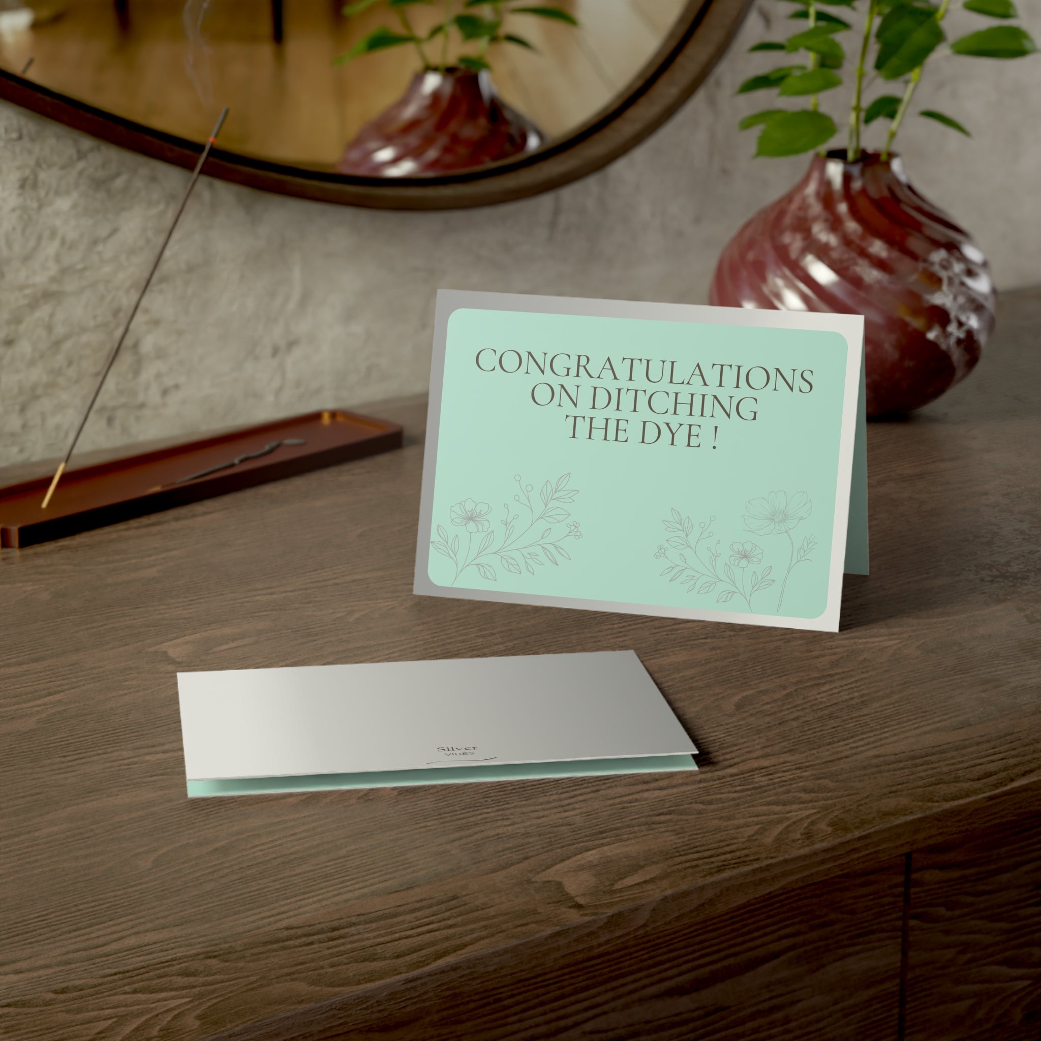 Congratulations on Ditching the Dye! - Greeting Card
