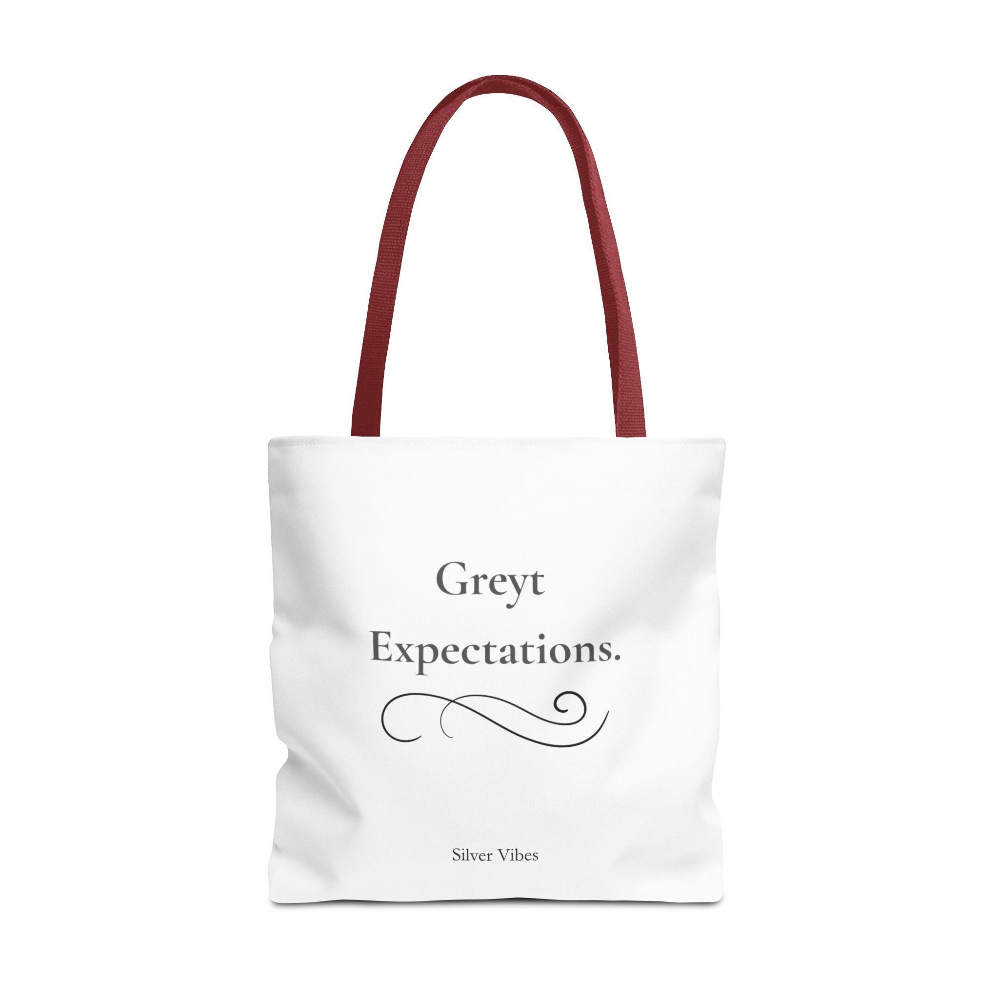 "Greyt Expectations" Tote Bag