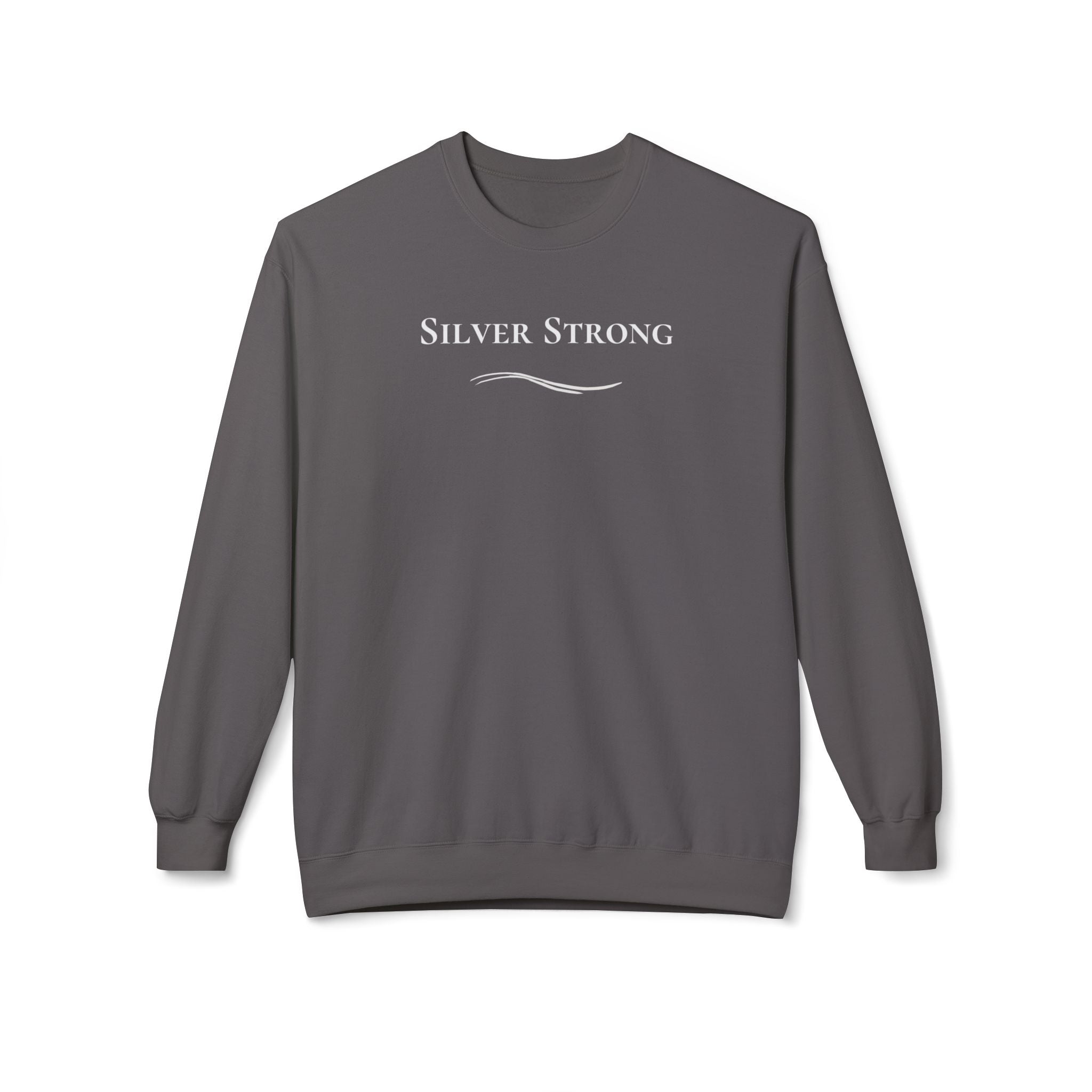"Silver Strong"  - Crewneck Sweatshirt