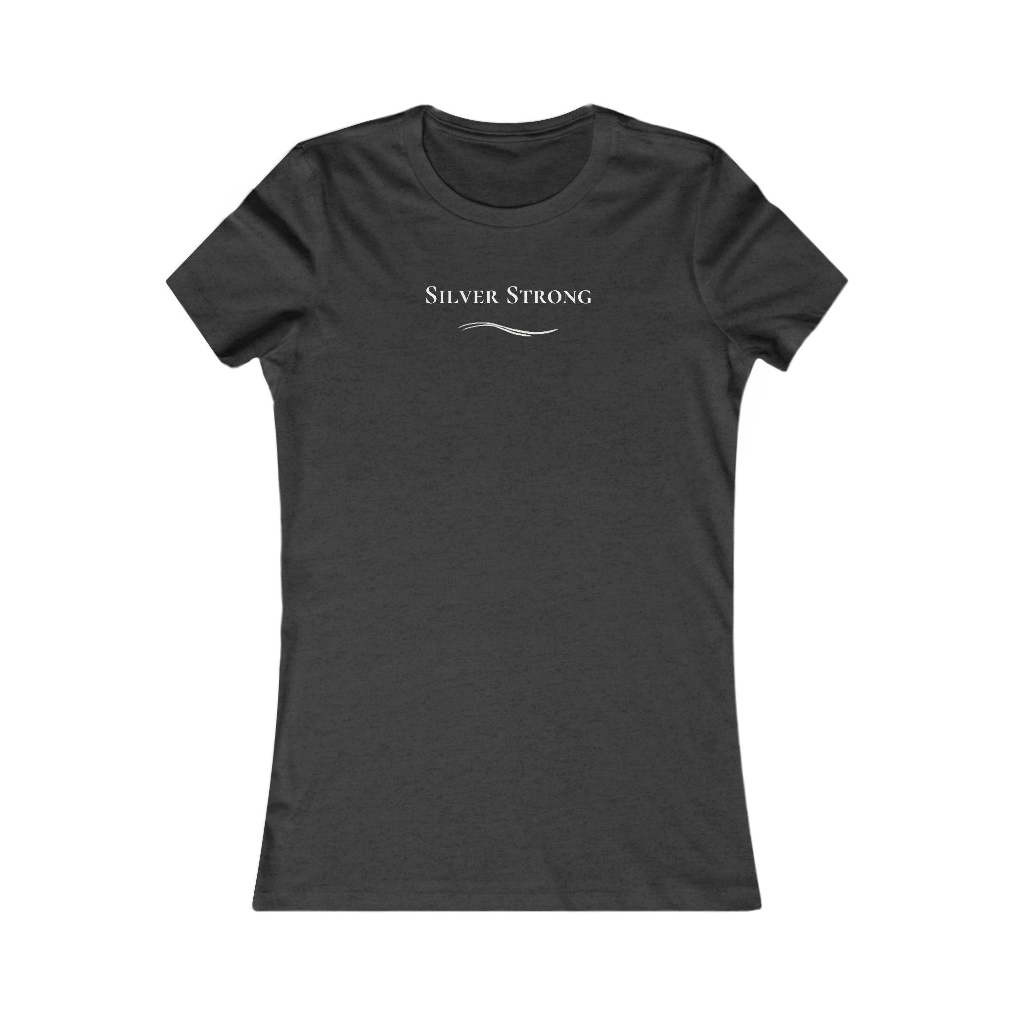 "Silver Strong"  - Women's short-sleeve Tee
