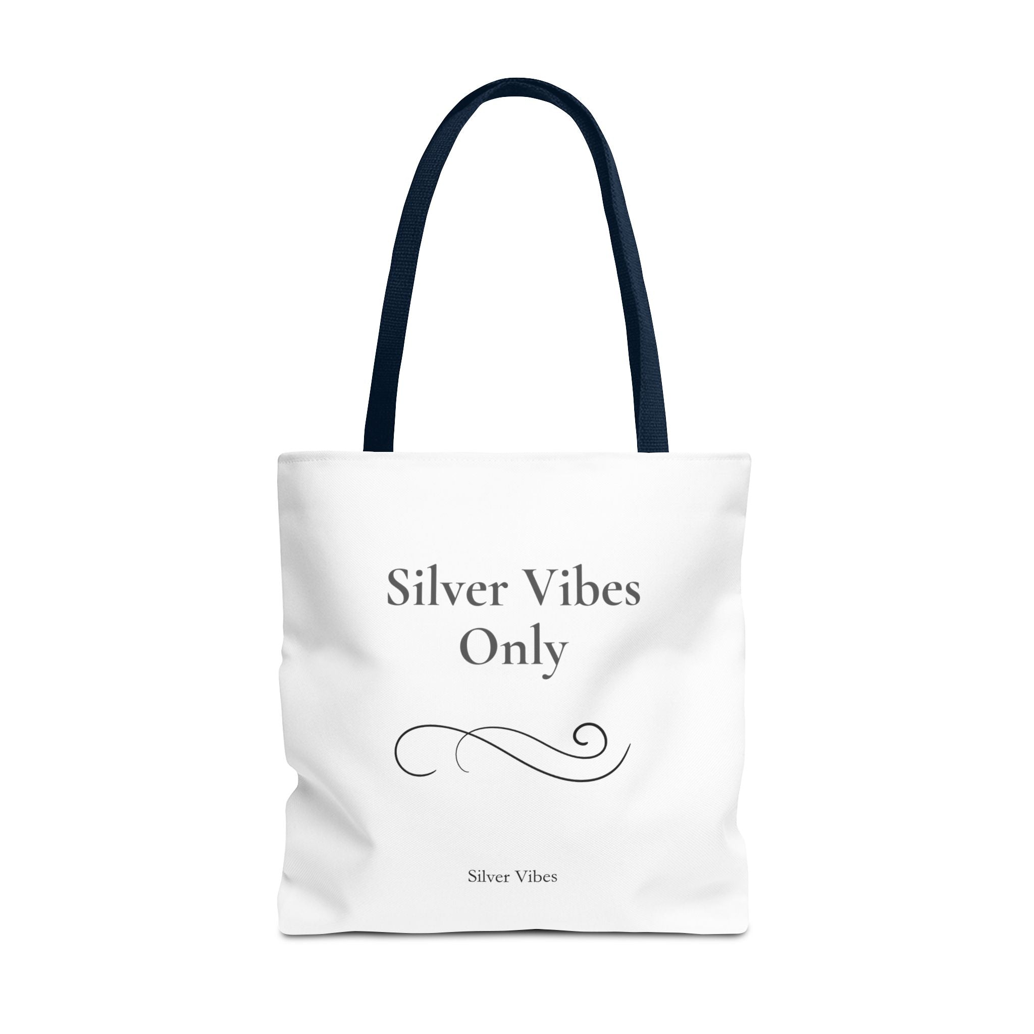 "Silver Vibes Only" Tote Bag — Elegant Minimalist Reusable Shopper