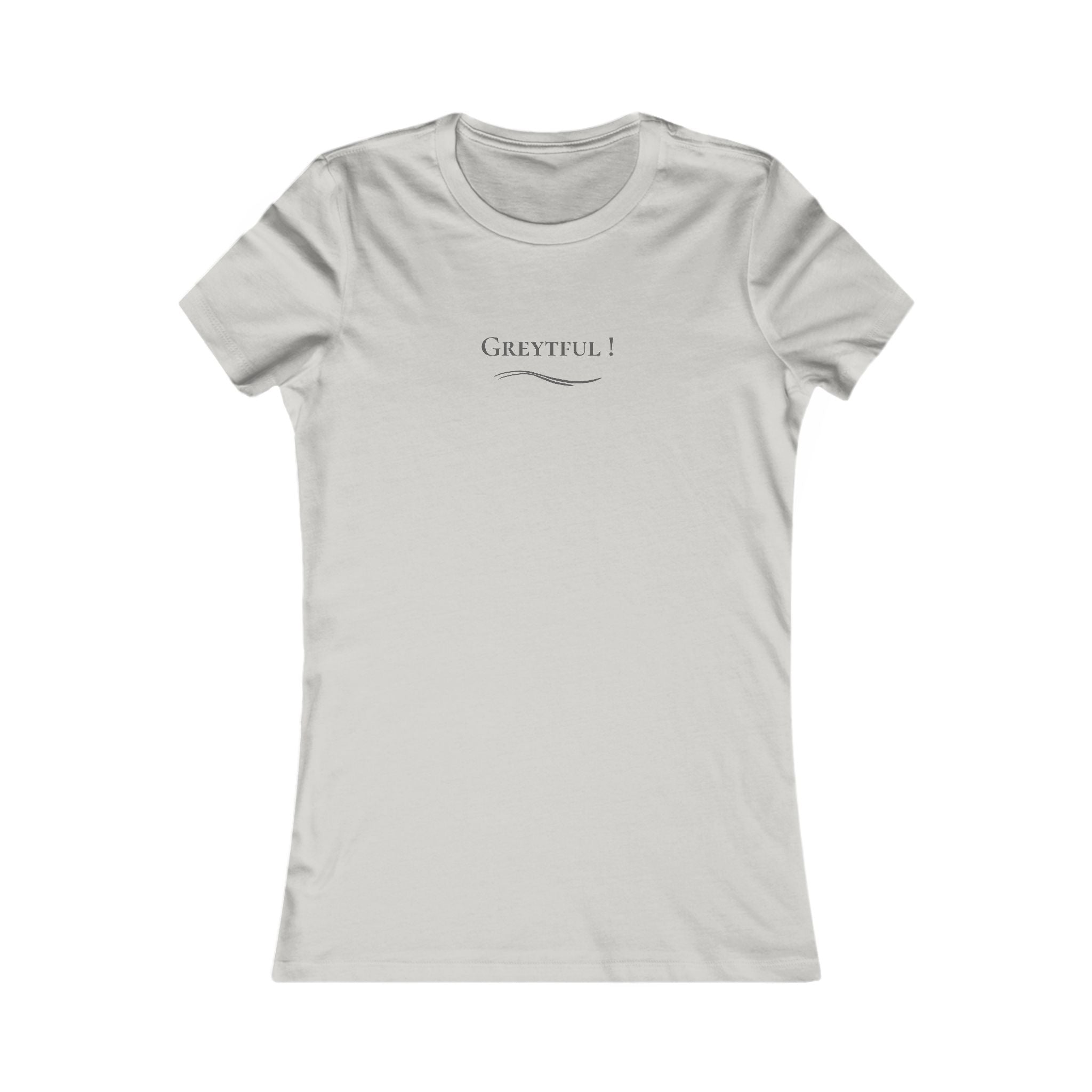 "Greytful" - Women's short-sleeve Tee